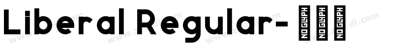 Liberal Regular字体转换